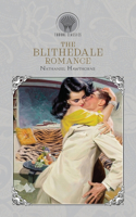 The Blithedale Romance