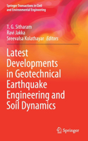 Latest Developments in Geotechnical Earthquake Engineering and Soil Dynamics: (Springer Transactions in Civil and Environmental Engineering)