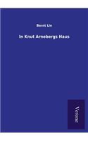 In Knut Arnebergs Haus: (German)