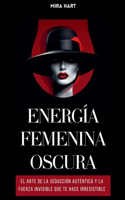 Energía Femenina Oscura