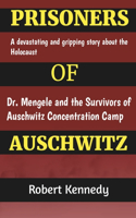 Prisoners of Auschwitz