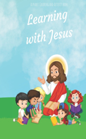 Learning with Jesus: Alphabet Coloring and Activity book