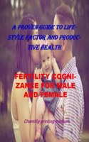 Fertility Cognizance for Male and Female