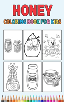 Honey Coloring Book for Kids
