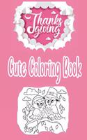 Cute Thanksgiving Coloring Book