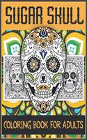 Sugar Skull Coloring Book for Adults