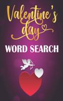 Valentines Day Word Search: +150 Puzzles Book with Solutions for Teens and Adults Large Print, Gifts for Him and Her Under 10 Dollars