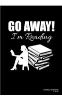 Go Away! I'm Reading