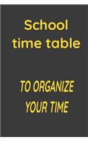 School time table
