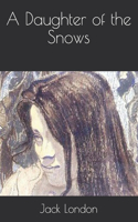 A Daughter of the Snows