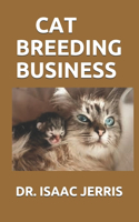 Cat Breeding Business