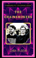 The Chainsmokers Therapeutic Coloring Book: Fun, Easy, and Relaxing Coloring Pages for Everyone