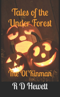 Tales of the Under Forest