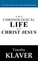 Chronological Life of Christ Jesus