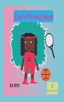 Zion's Fitness Blast