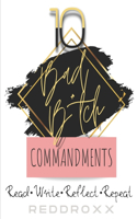10 Bad B*tch Commandments