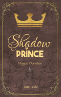 Shadow Prince