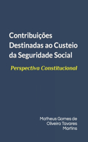 Contribuições Destinadas ao Custeio da Seguridade Social
