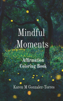 Mindful Moments