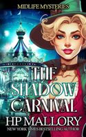 Shadow Carnival: A Paranormal Women's Fiction Mystery