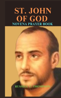 St. John of God Novena Prayer