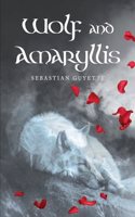 Wolf and Amaryllis