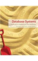 Database Systems - Introduction to Databases and Data Warehouses: Introduction to Databases and Data Warehouses