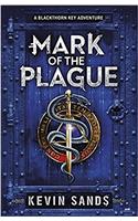 Mark of the Plague (A Blackthorn Key adventure)