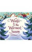 Winter Is the Warmest Season