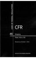 CFR67166 Shipping Parts 140-155