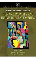 Current Directions in Human Sexuality and Intimate Relationships for Human Sexuality in a World of Diversity