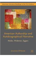 American Authorship and Autobiographical Narrative
