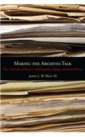 Making the Archives Talk