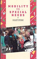 Mobility for Special Needs (Special Needs in Ordinary Schools S.) Hardcover â€“ 1 January 1995