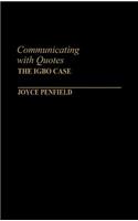 Communicating with Quotes