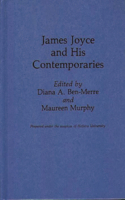 James Joyce and His Contemporaries