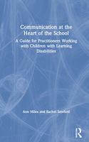 Communication at the Heart of the School