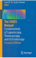 The Sages Manual: Fundamentals of Laparoscopy, Thoracoscopy and Gi Endoscopy(English)