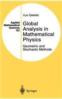 Global Analysis in Mathematical Physics: Geometric and Stochastic Methods