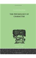 The Psychology Of Character