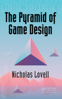 The Pyramid of Game Design