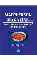 Macpherson Magazine Chef's - Receta Escabeche de pescado con tres recetas