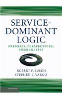 Service-Dominant Logic