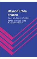 Beyond Trade Friction