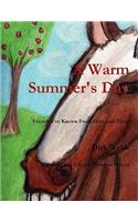 A Warm Summer's Day