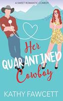 Her Quarantined Cowboy