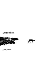 On Pets and Men