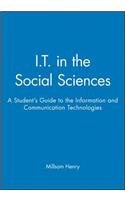 I.T. in the Social Sciences