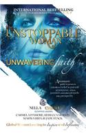 Unstoppable Woman Of Unwavering Faith