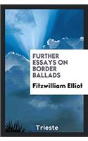 Further essays on border ballads